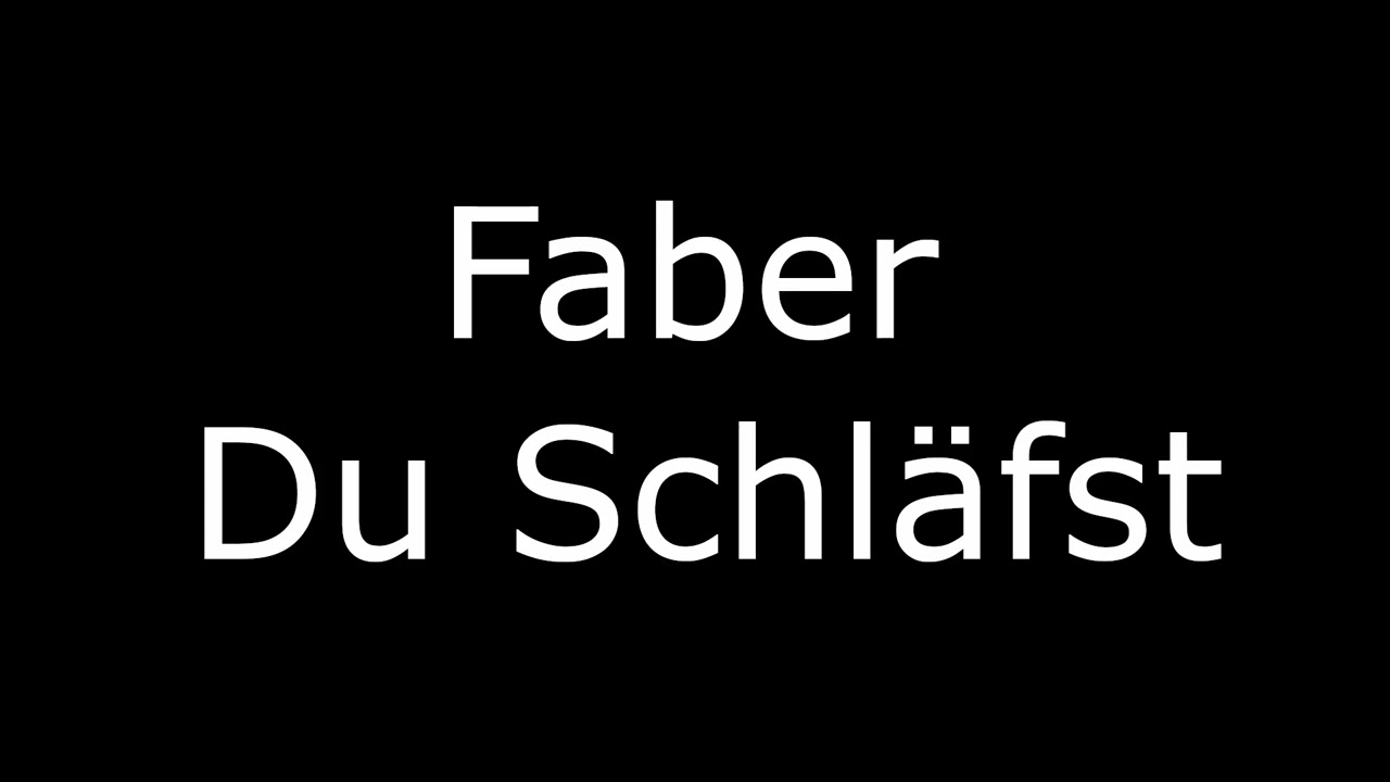 Faber - Du Schläfst (Cover)