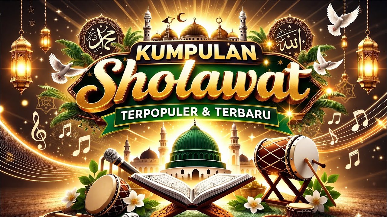 Kumpulan sholawat populer 2026 | Penyejuk Hati & Penarik Syafaat Nabi ﷺ