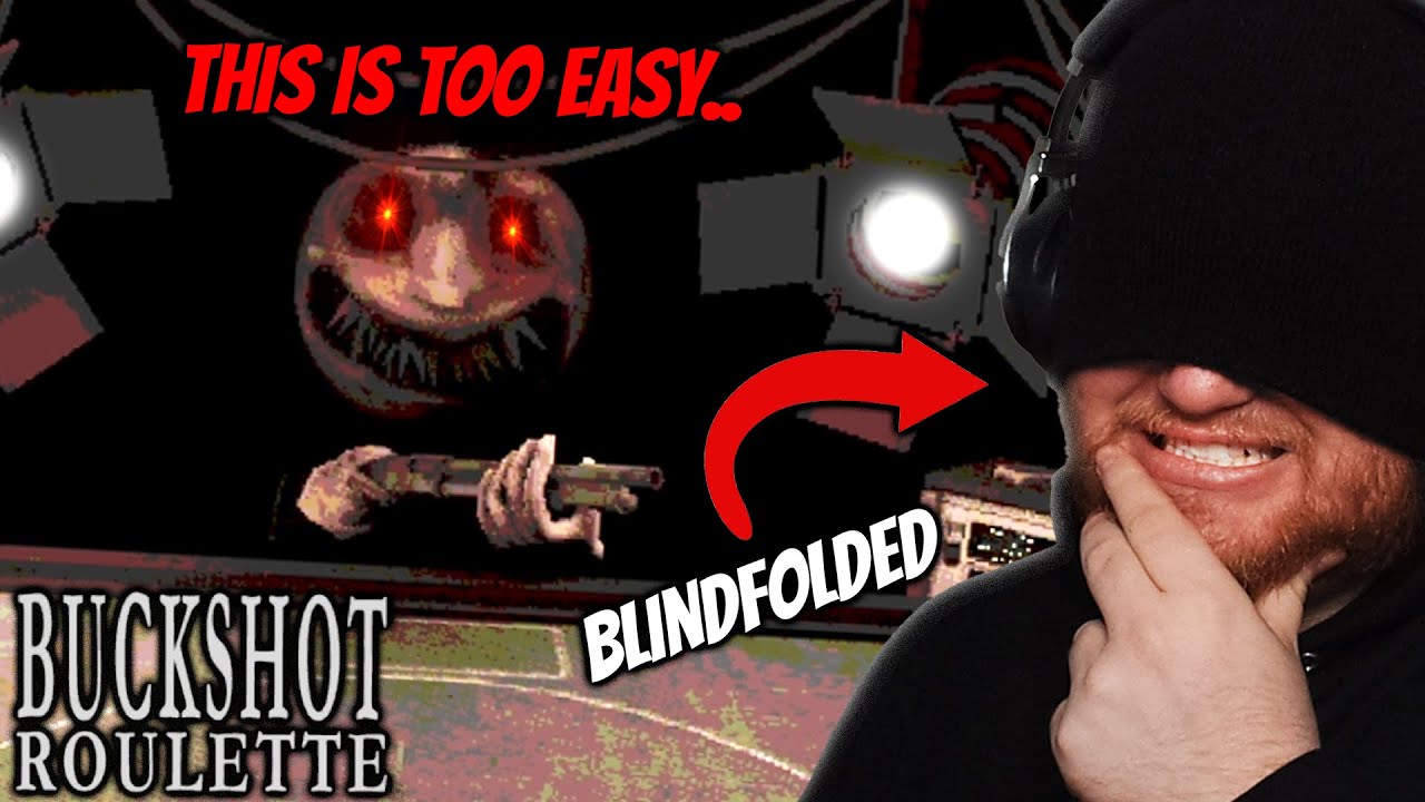 CAN I BEAT BUCKSHOT ROULETTE BLINDFOLDED?!