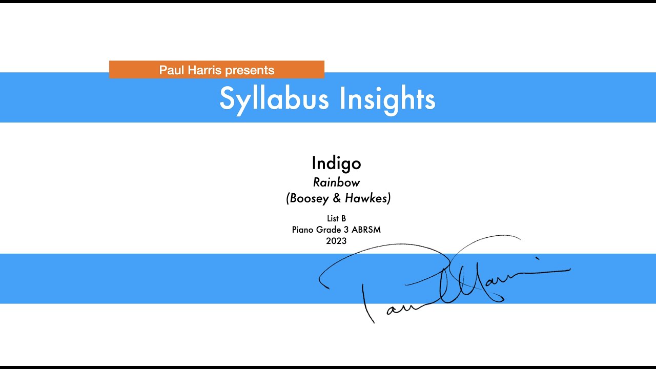 Syllabus Insights | Indigo (Piano ABRSM Grade 3 List C)