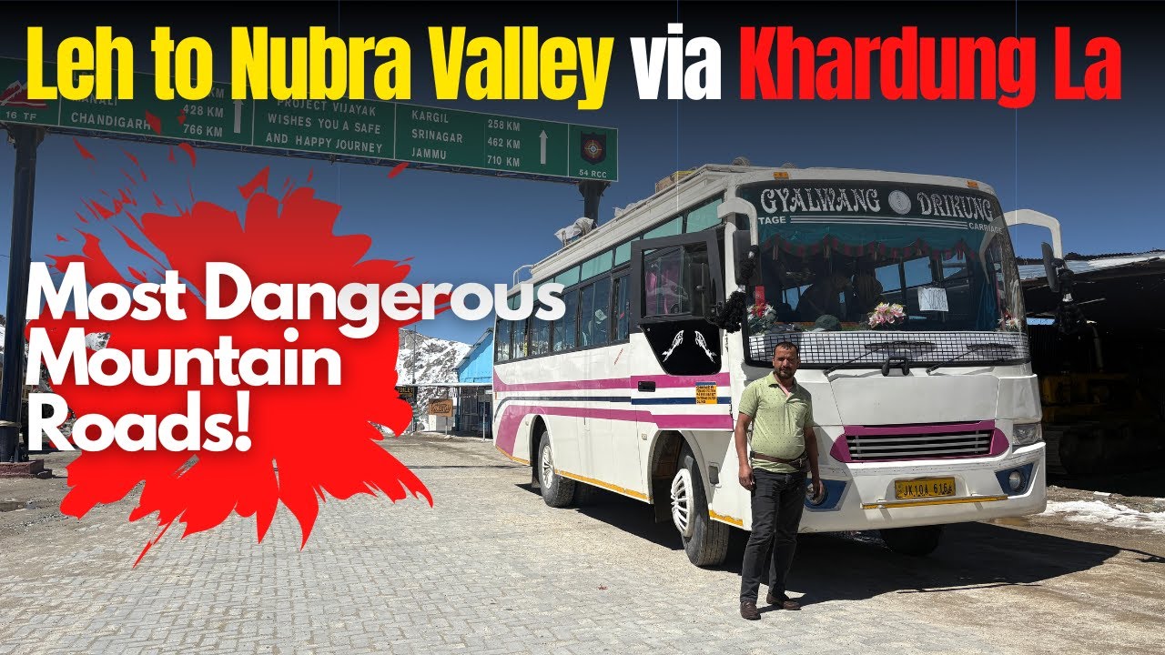 Leh to Nubra Valley by Bus 🚌 | 3x2 Seater Pushback | Most Dangerous Mountain Roads!