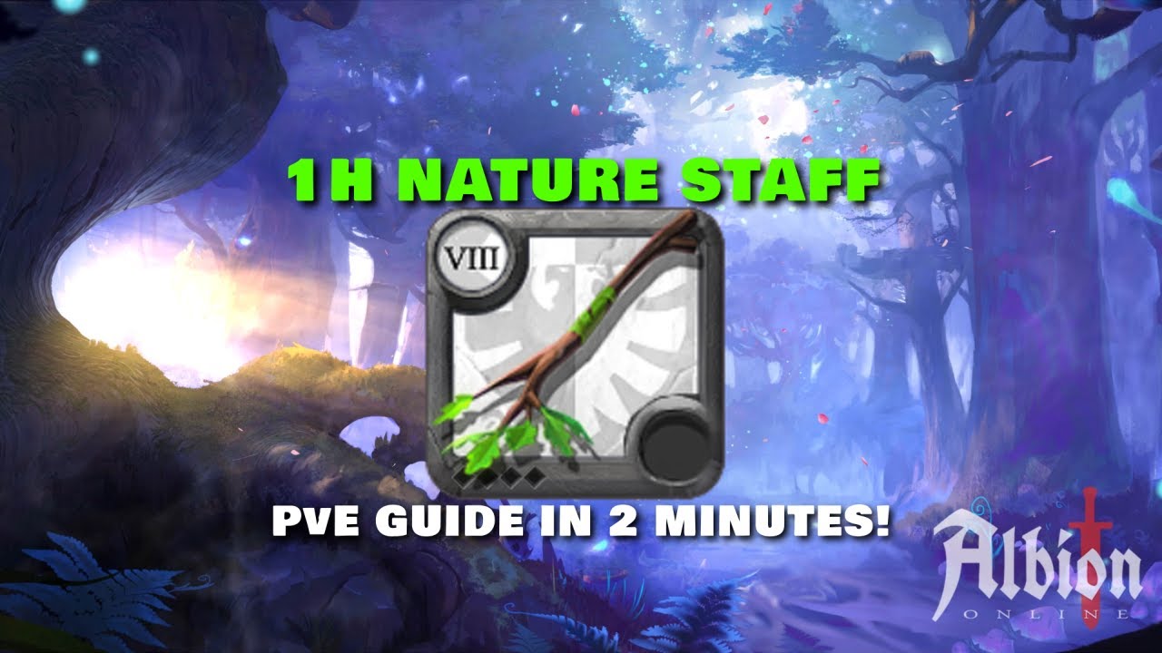 2 Minute Nature Staff Guide For PvE! (Albion Online Guides)