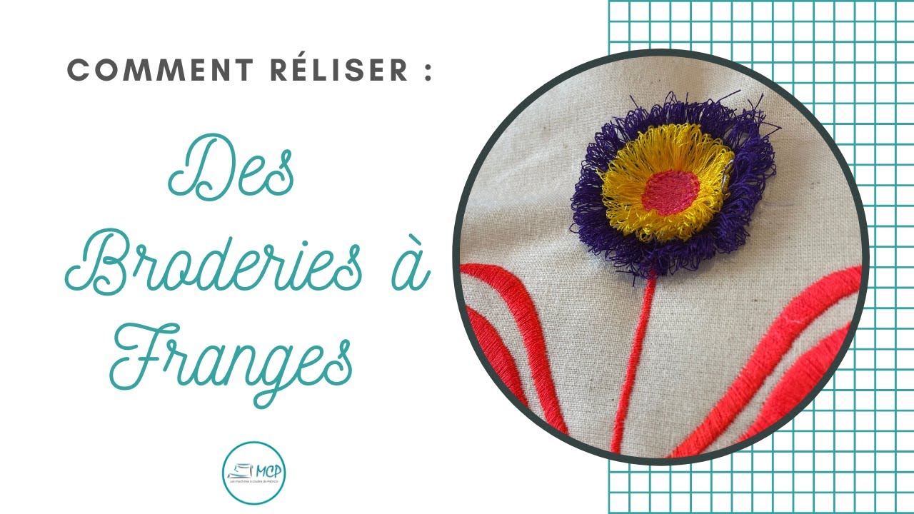 Comment réaliser des broderies à franges