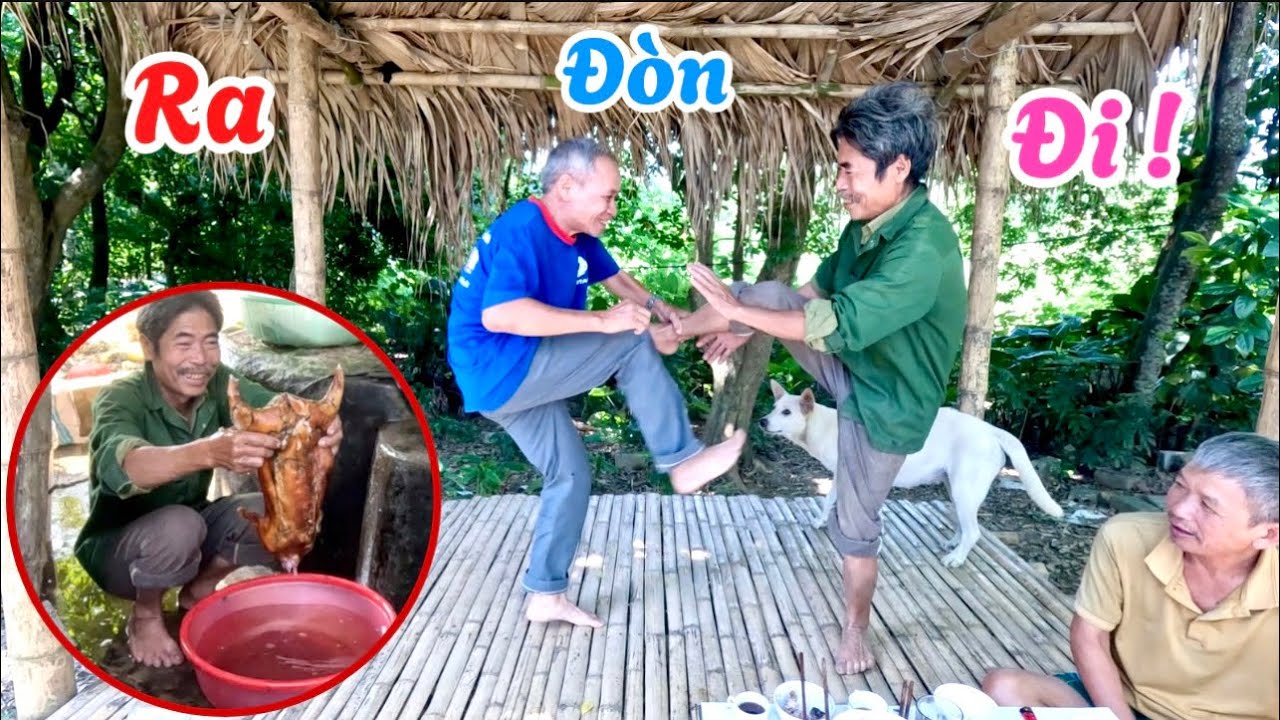 Chiêu Đãi Bác Thông Món Thịt Thỏ Và Cười Rách Mồm Màn Đấu Võ Có 1 Không 2 Của 2 Đại Ca | HUY ANH TV