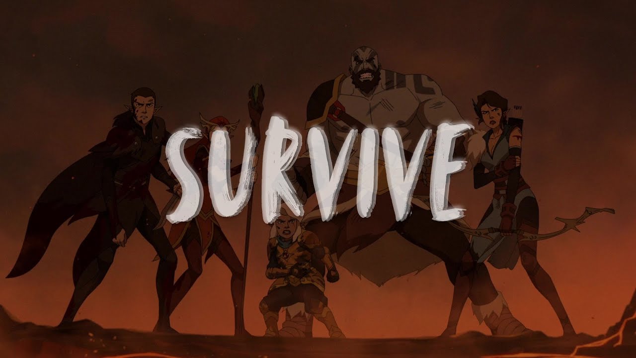 Survive | The Legend of Vox Machina AMV