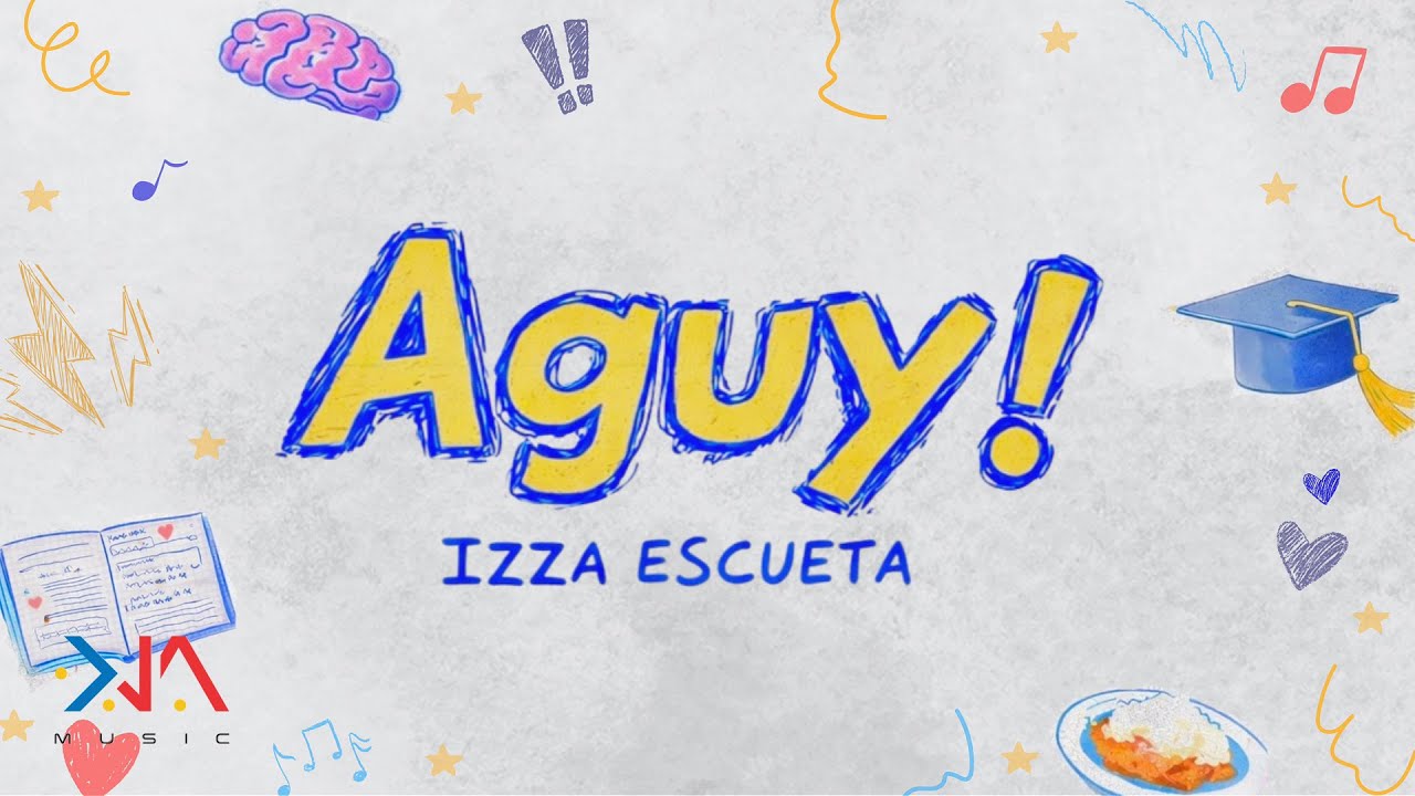 Izza Escueta - 'Aguy' Official Lyric Video