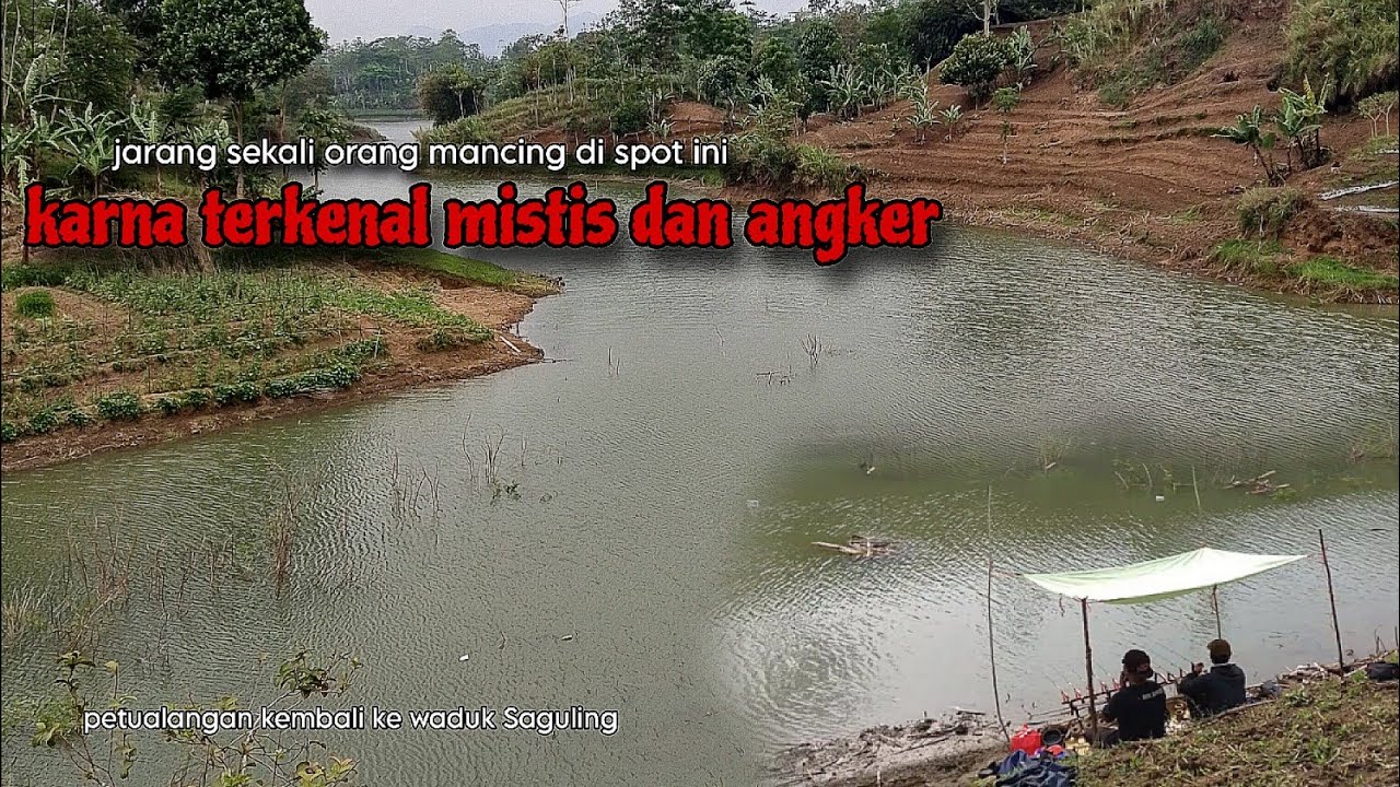 Mistis spot tersembunyi di waduk Saguling #mancing #jawabarat @AziSFishing 