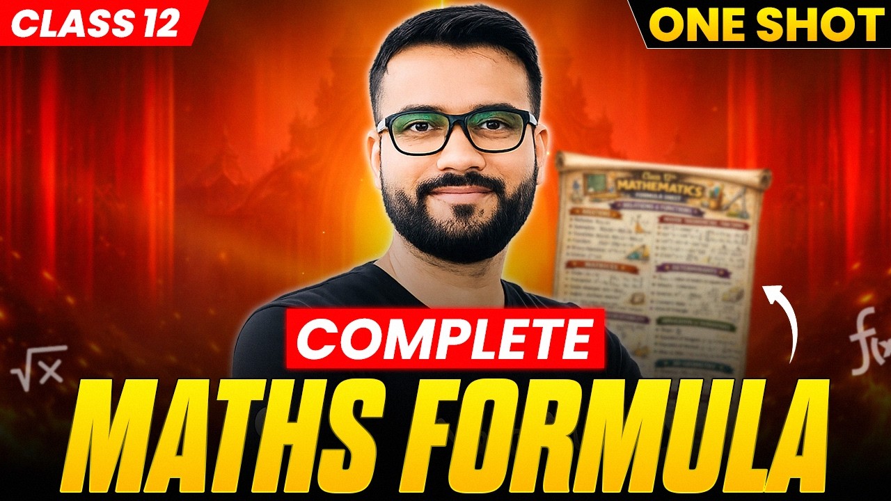Class 12 Maths - All Important Formulas 🔥One Shot Revision | CBSE Board 2026 | Ankit Sir