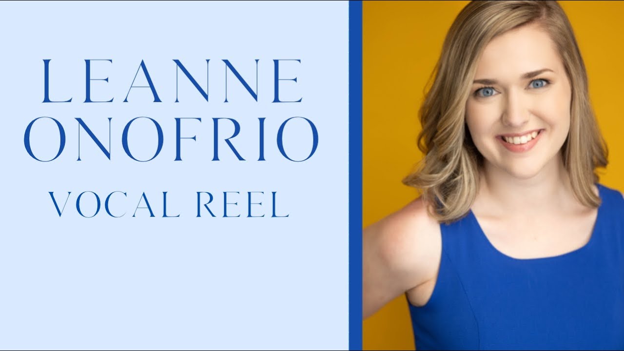 Leanne Onofrio- Vocal Reel
