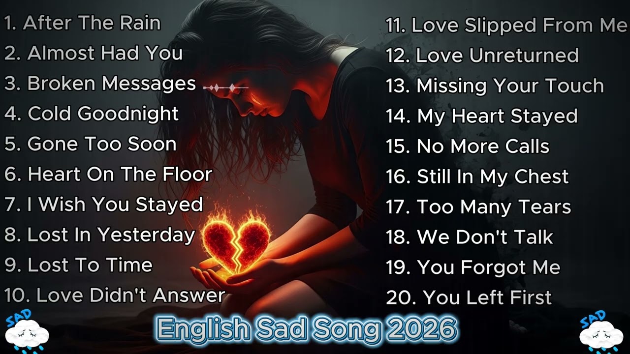 Beautiful Sad Vibes Song Playlist😭💔 Emotional Pop Ballads | English Pop for Midnight Melancholy🎶