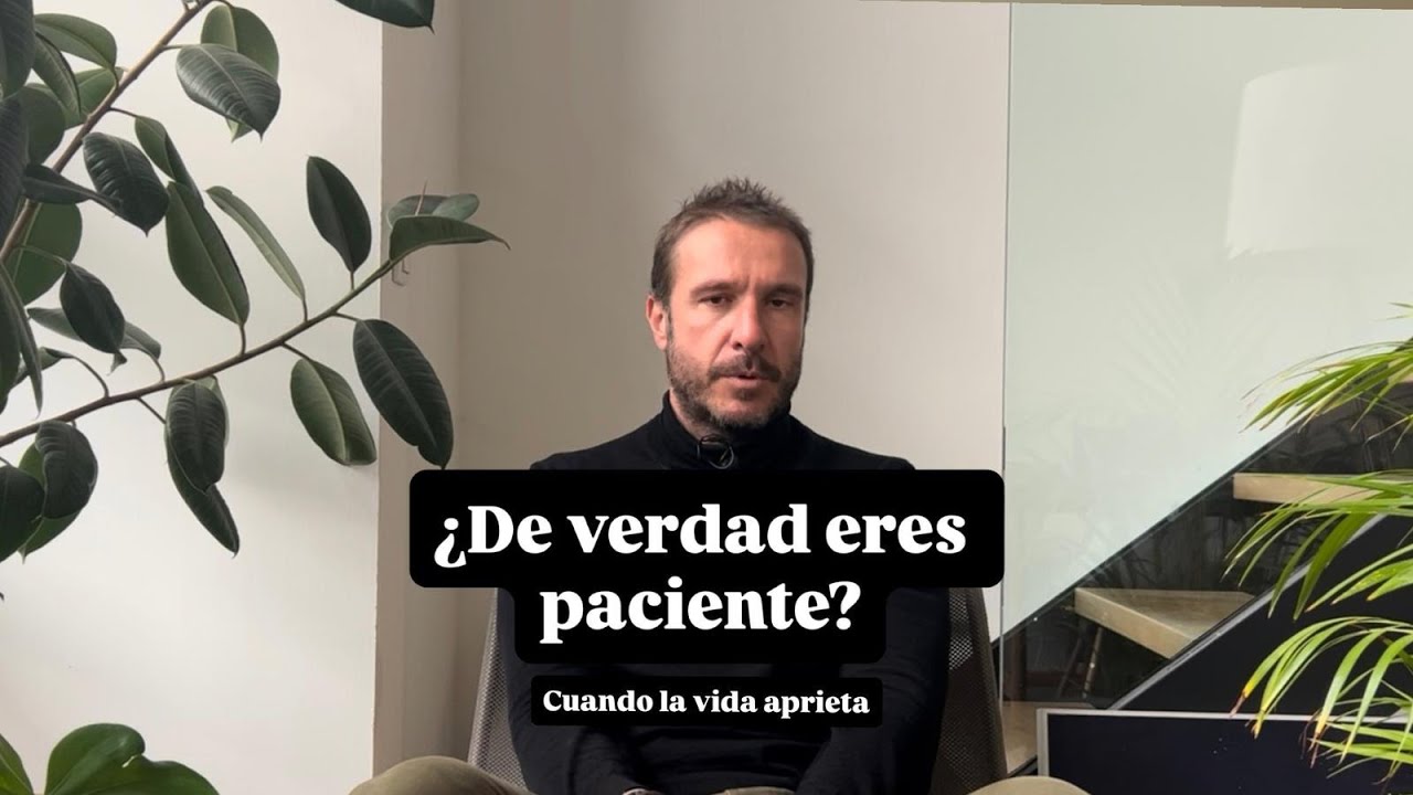 No sabes si eres paciente… hasta que la vida sube el volumen
