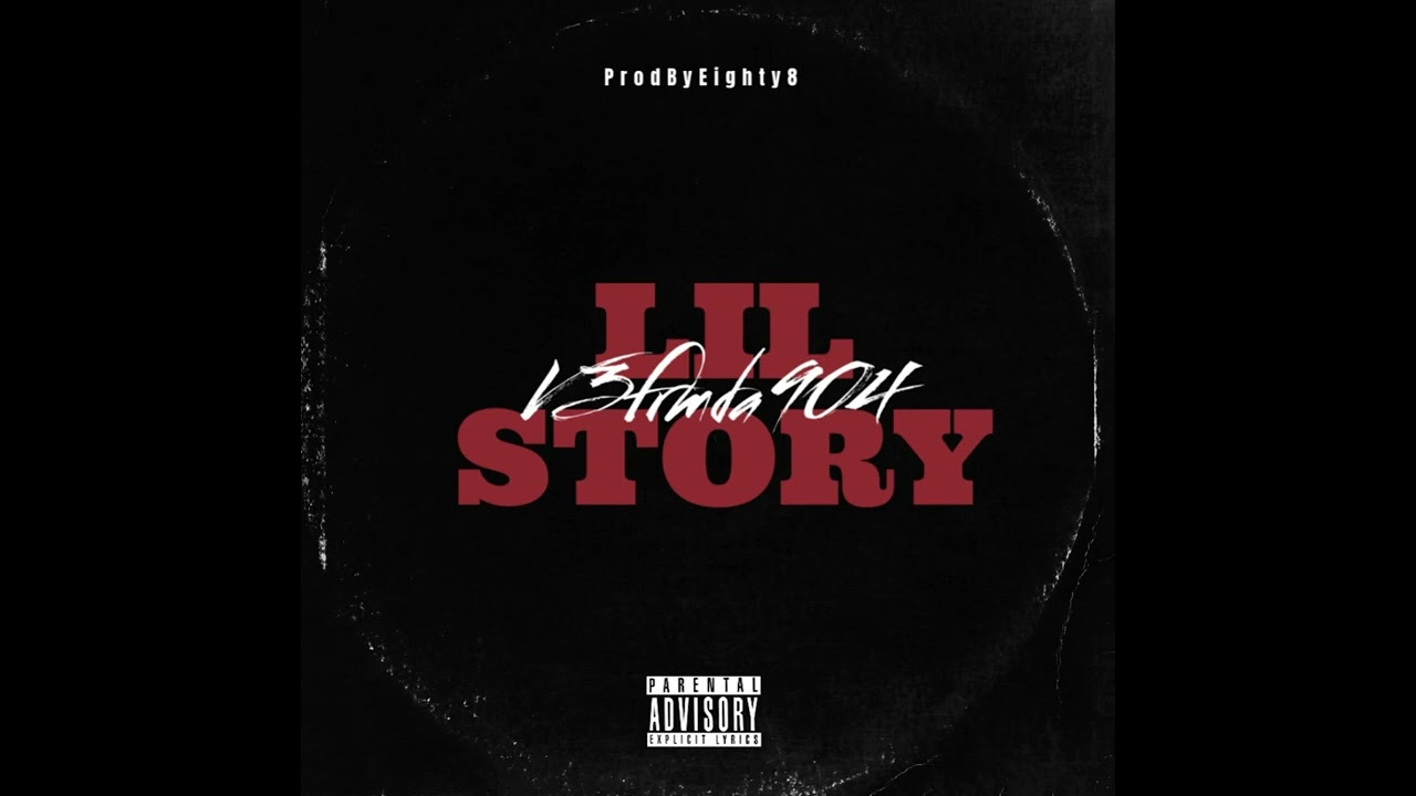 V3frmda904 - Lil story (Official Audio)