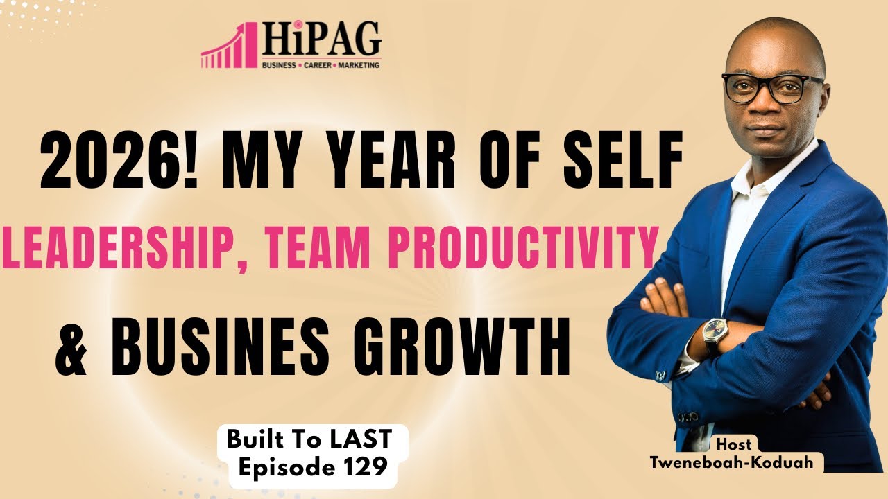 2026! My year of Self-Leadership, Team Productivity and Business Growth 