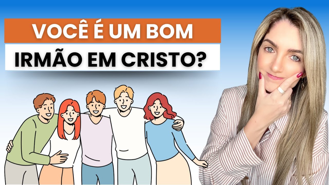 Como ser um bom irm&atilde;o em Cristo? SOMOS IRM&Atilde;OS NO AMOR DE DEUS | Catequese Crescer em Comunh&atilde;o
