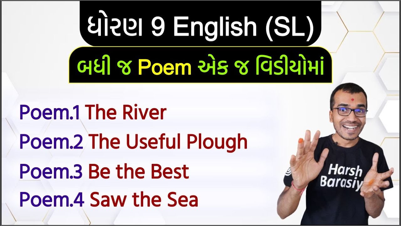 Std.9 English All Poems | Harsh Barasiya | The River, Helpful Plough, Be the Best, Saw the Sea