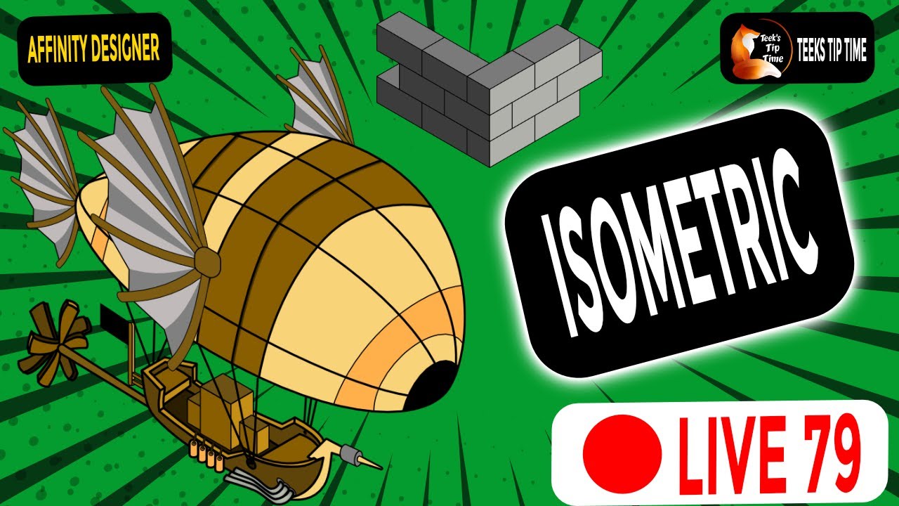 AFFINITY DESIGNER - ISOMETRIC-  LIVESTREAM 79 TEEKS TIP TIME