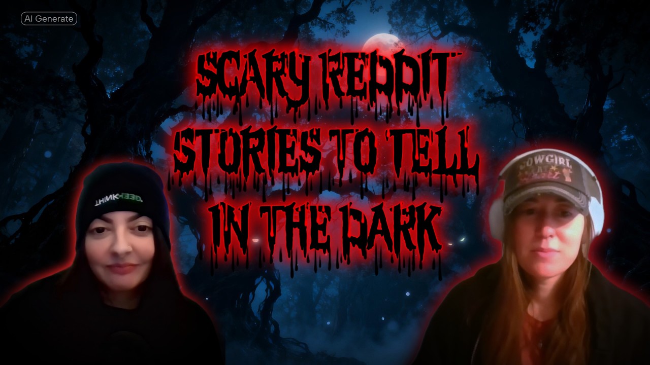 Scary (Reddit) Stories To Tell In The Dark                     #story #scary #reddit #redditstories