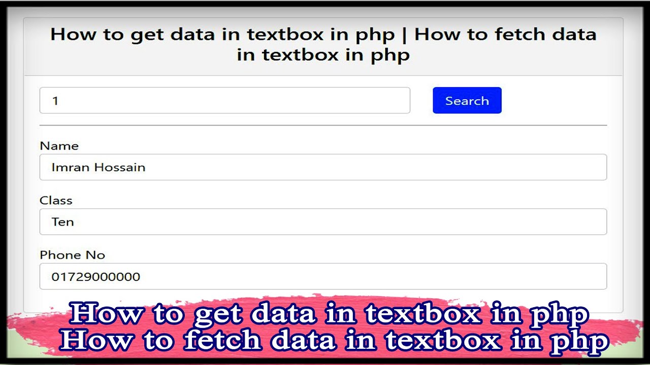 How to get data in textbox in php | How to fetch data in textbox in php