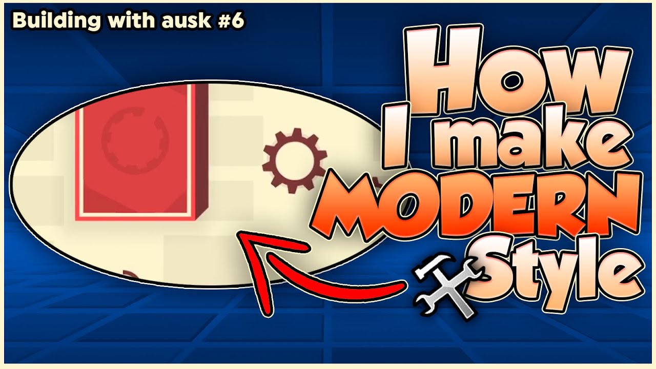 Как я создаю СОВРЕМЕННЫЙ СТИЛЬ! &mdash; Строим с Ausk #6 | Geometry Dash