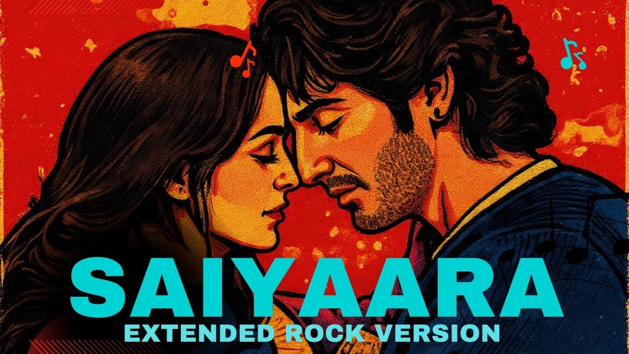 Saiyaara – Extended Rock Cover | Powerful Arijit Singh |Heartfelt Arrangement Edition