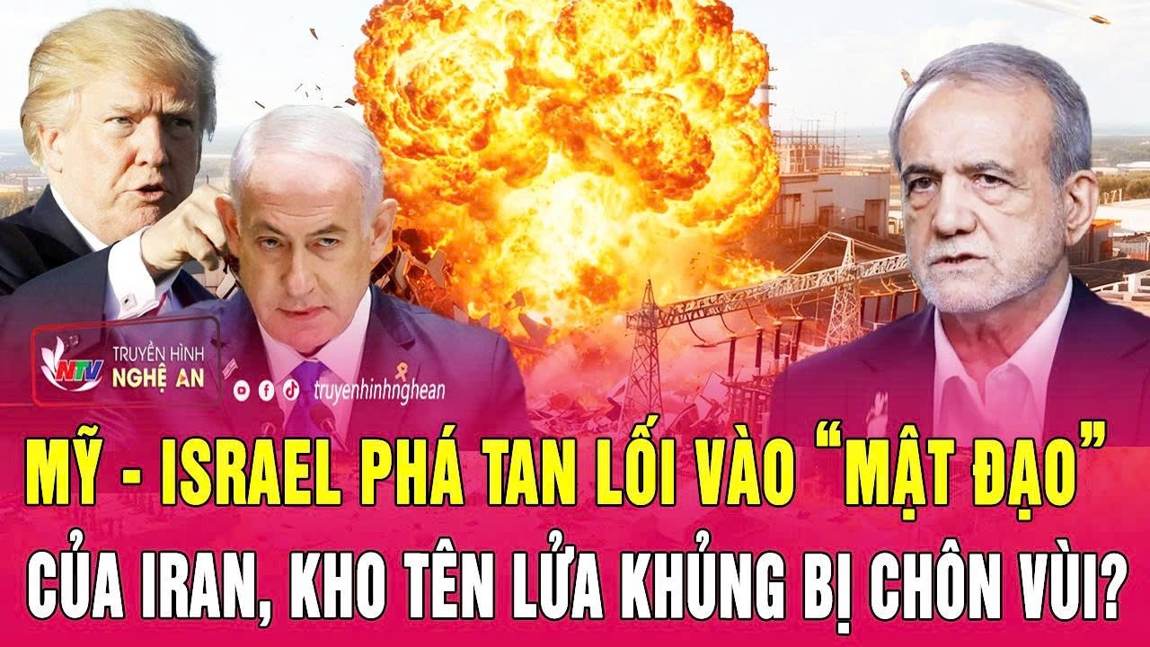 Mỹ - Iran: Mỹ - Israel ph&aacute; tan lối v&agrave;o &ldquo;mật đạo&rdquo; của Iran, kho t&ecirc;n lửa khủng bị ch&ocirc;n v&ugrave;i?