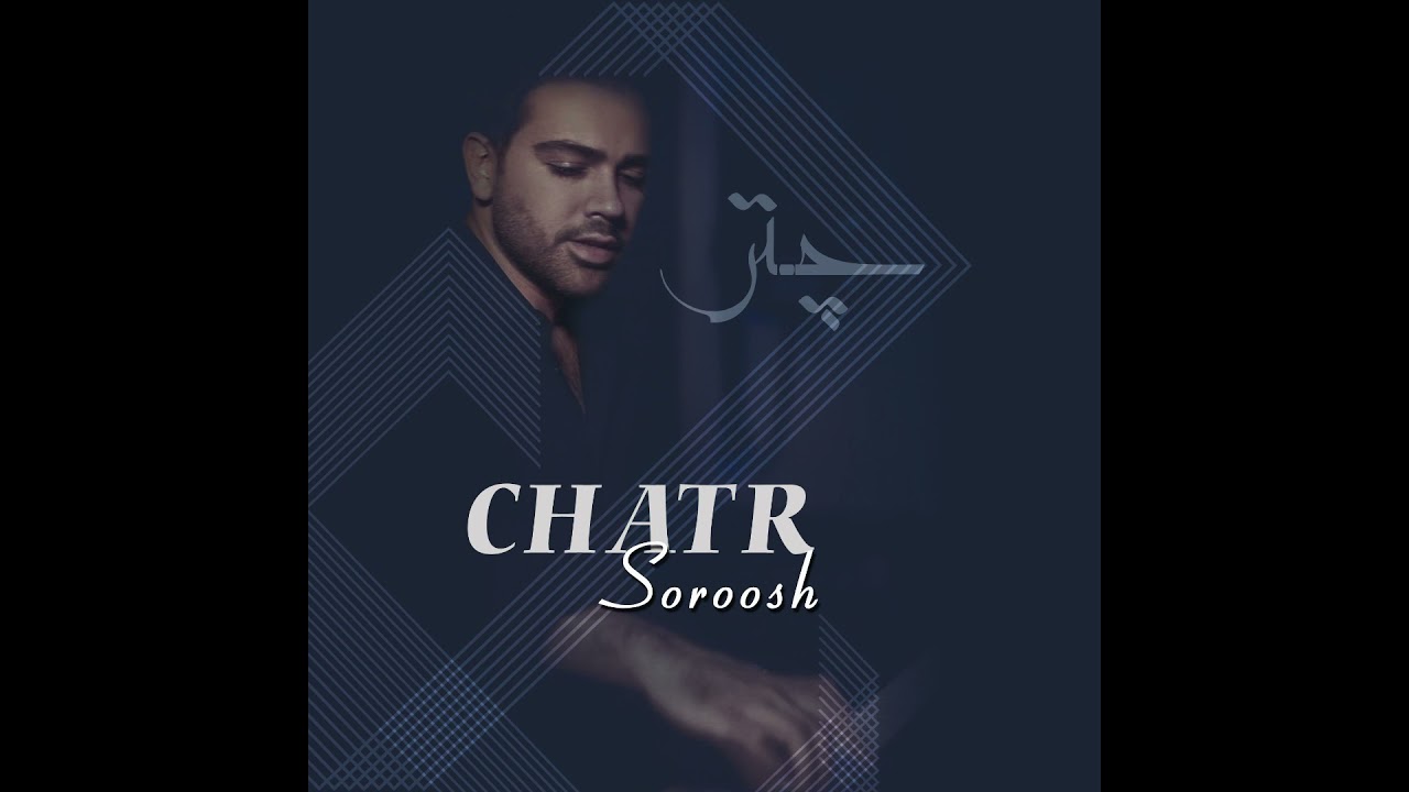 Soroosh - Chatr