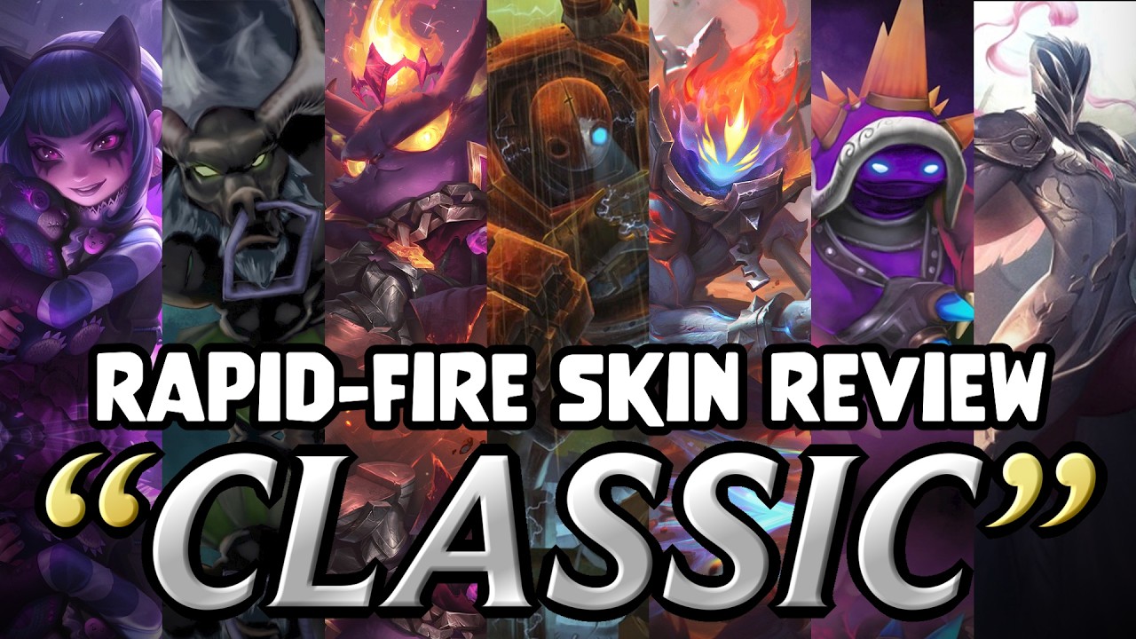 Rapid-Fire Skin Review: League Classic