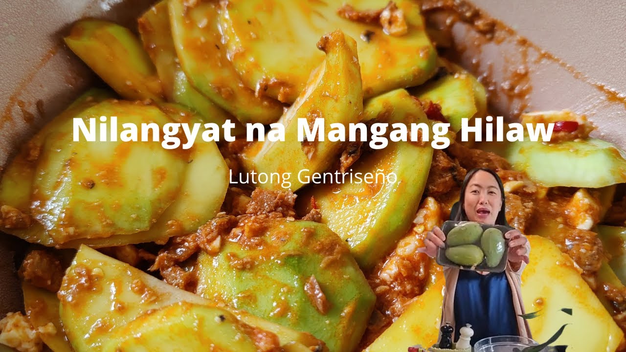 MANGA NA MAY SARDINAS? NILANGYAT NA MANGGANG HILAW | ONLY GENTRISEÑO KNOWS | MUKBANG