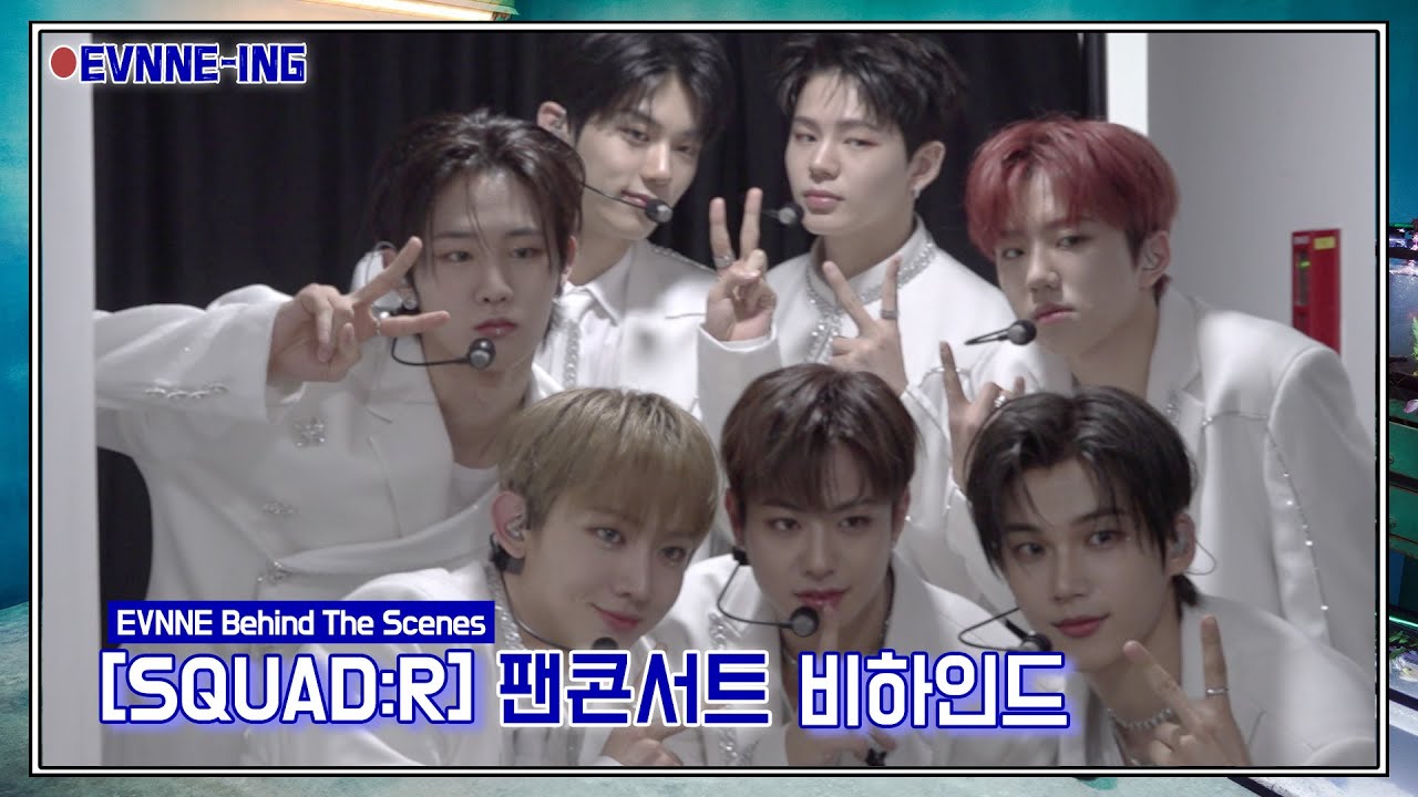 EVNNE (이븐) ‘SQUAD:R' Behind The Scenes | ENG/JPN/CHN | EVNNE-ING