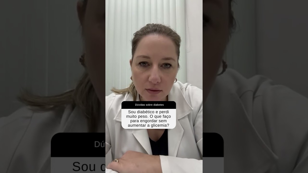 Perdeu peso com diabetes? O que fazer para recuperar sem alterar glicemia #diabetes  #diabetestipo2