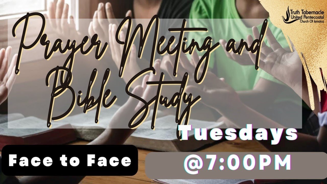 Truth Tabernacle UPCJ | Prayer Meeting & Bible Study| March 10,  2026 | 7:00PM