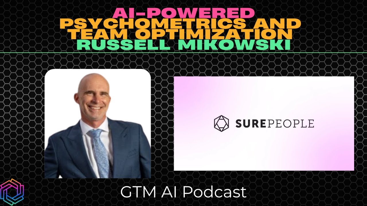 AI-Powered Psychometrics and Team Optimization with Russell Mikowski