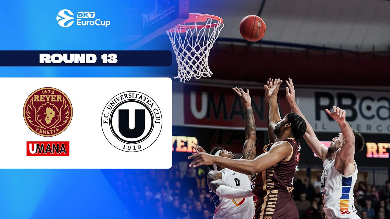 Umana Reyer Venice - U-BT Cluj-Napoca | Round 13 | EuroCup Basketball 2025-26