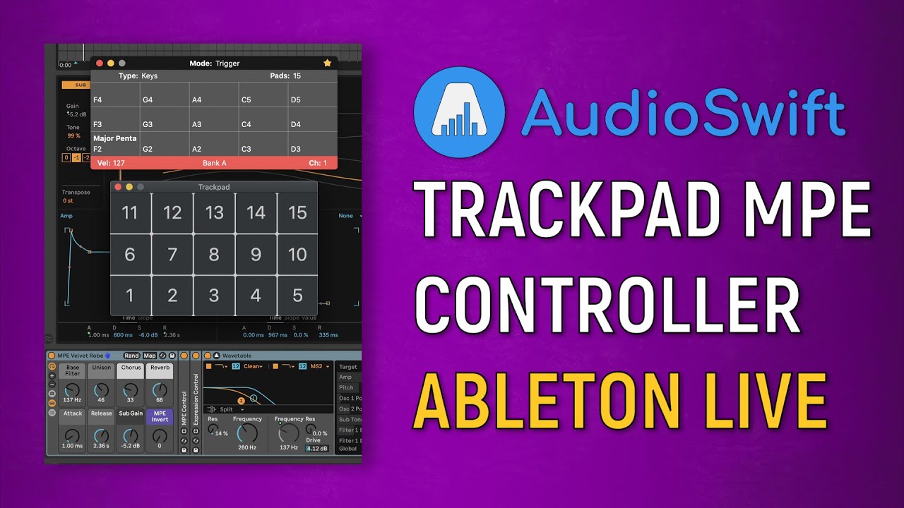Trackpad MPE Controller in Ableton Live 11 - AudioSwift