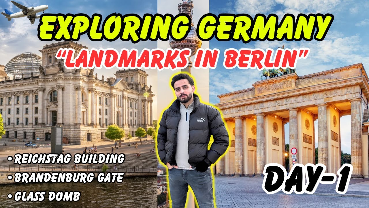 From UK to Berlin: Exploring Iconic Landmarks on Day 1 | Glass Dome, Brandenburg Gate & More!
