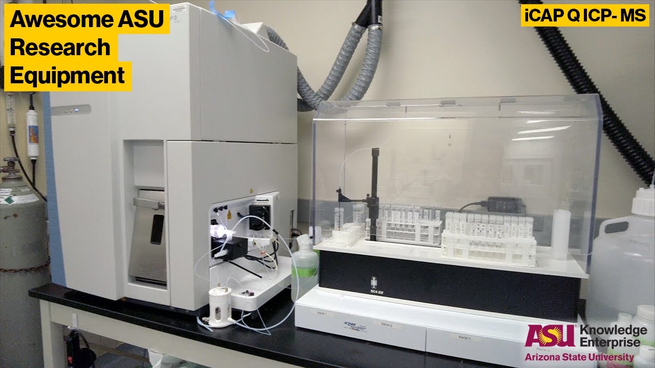 ASU Core Facilities Equipment Showcase: iCAP Q ICP-MS