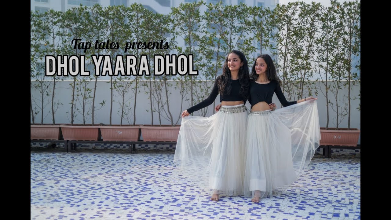 DHOL YAARA DHOL | TAP TALES | DEVD