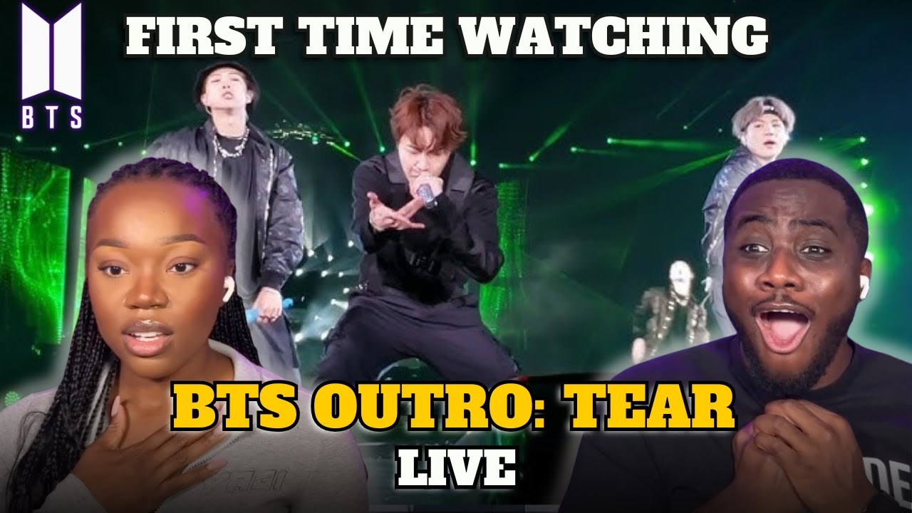 K-POP NEWBIES FIRST TIME WATCHING BTS (방탄소년단) OUTRO: TEAR!