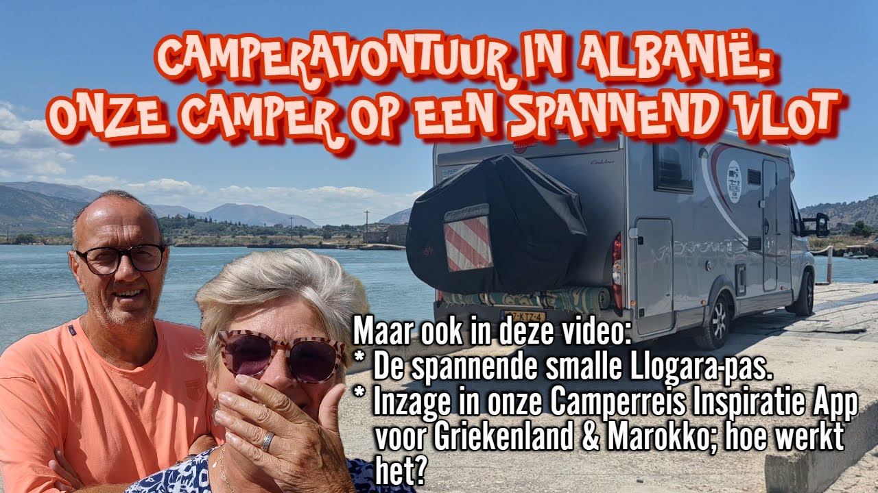 WK164 | CAMPERREIS EINDELOOS BALKAN | ONZE CAMPER OP EEN VLOT!!
