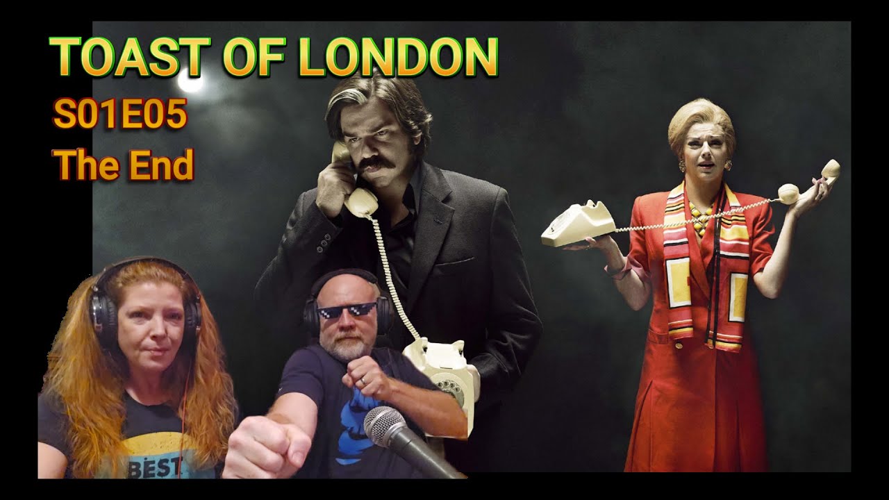 Toast of London - S01E05 - The End