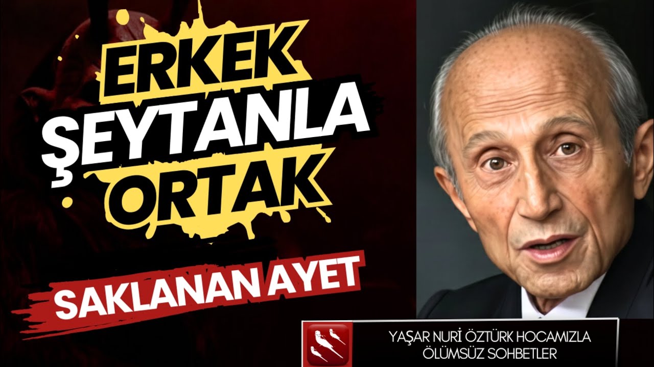 Bu Ayeti de Gizlemişler | İlk Kez Duyacaksınız | Şeytanla Erkek Ortak