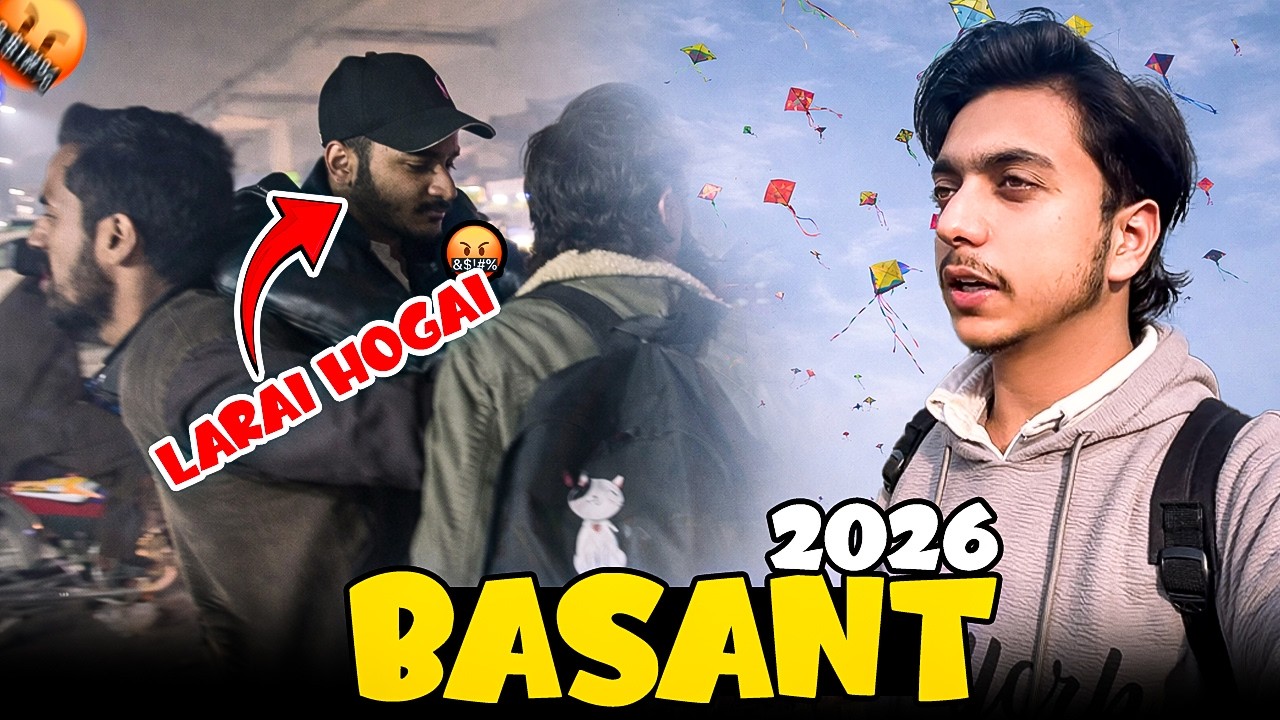 Basant in Lahore 2026 | Flopped ? | Larai bhi Hogai Yarrr 🤬