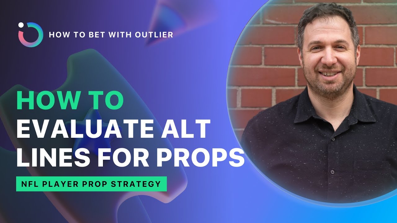 How to Evaluate Alt Lines | Player Prop Strategy