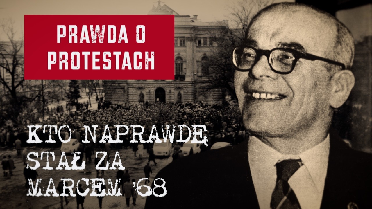 Marzec 1968. Kto naprawdę stał za buntem studentów