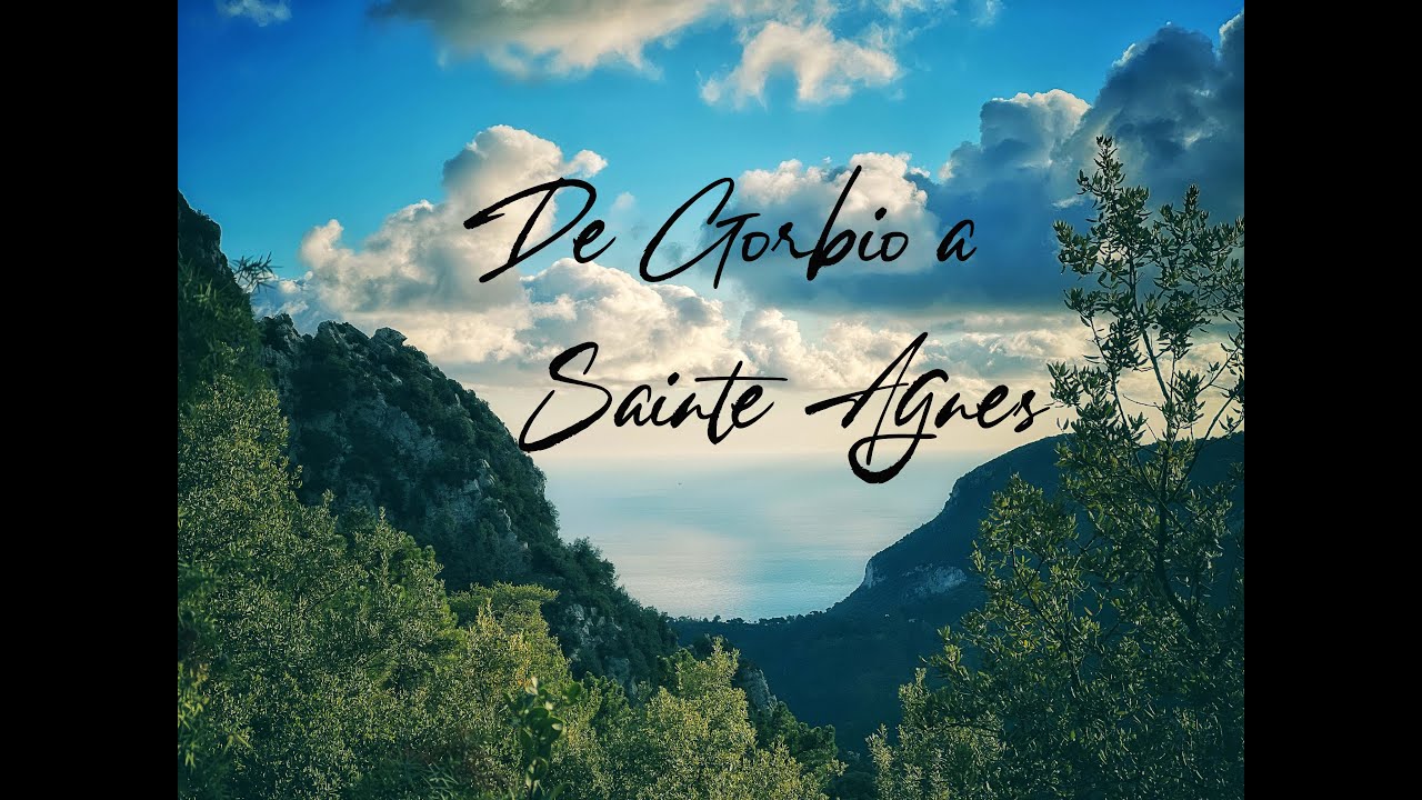 De Gorbio à Sainte Agnès #randonnée #paysages