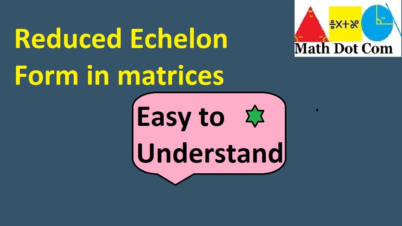 Reduced Row Echelon Form of a Matrix |Solving a System of Equations| Matrices |Math Dot Com