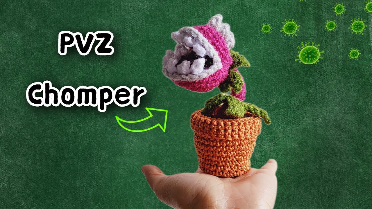 Crochet Plants vs Zombies Chomper Tutorial Step by step for beginners