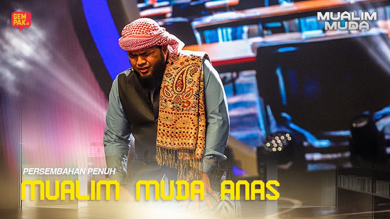 [PERSEMBAHAN PENUH] MUALIM MUDA ANAS | MUALIM MUDA 2025 MINGGU 1