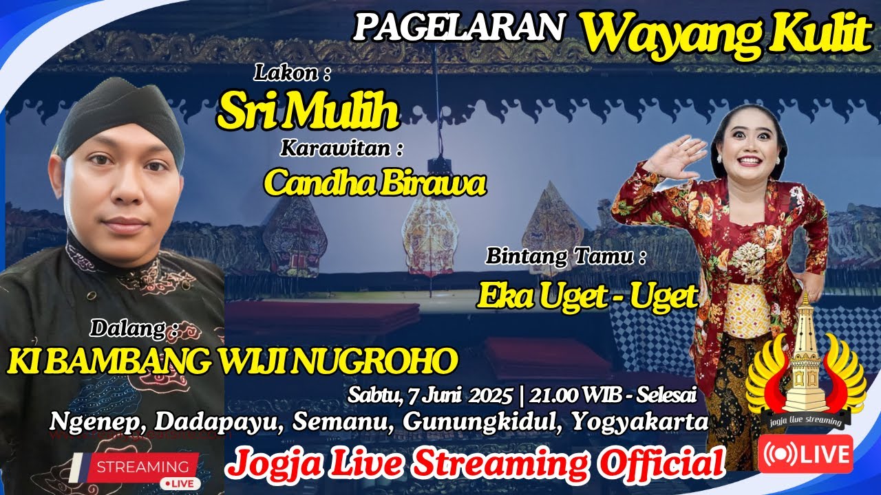 #livestreaming Ki Bambang Wiji Nugroho - Lakon : Sri mulih - Bt : Eka Uget-Uget