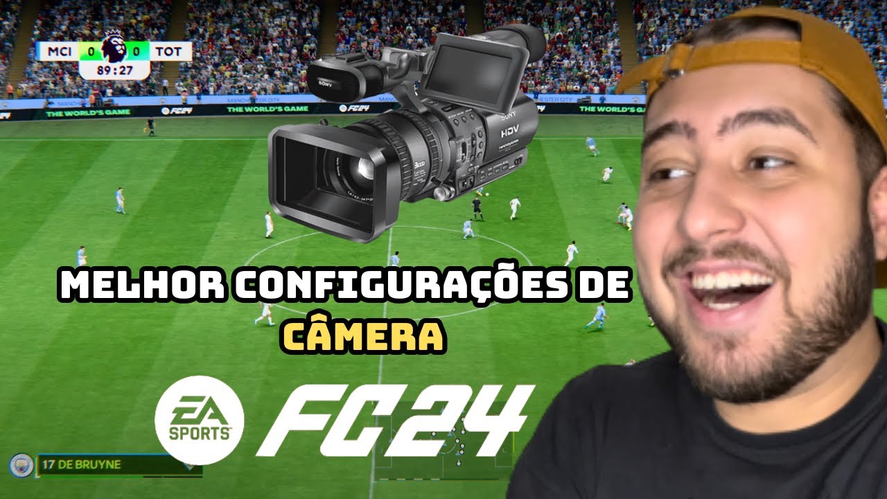EA SPORTS FC 24 | MELHOR CONFIGURAÇÃO DE CÂMERA
